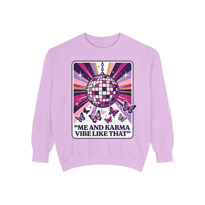 Disco Butterfly Sweatshirt — “Me and Karma Vibe Like That” Retro Graphic Crewneck